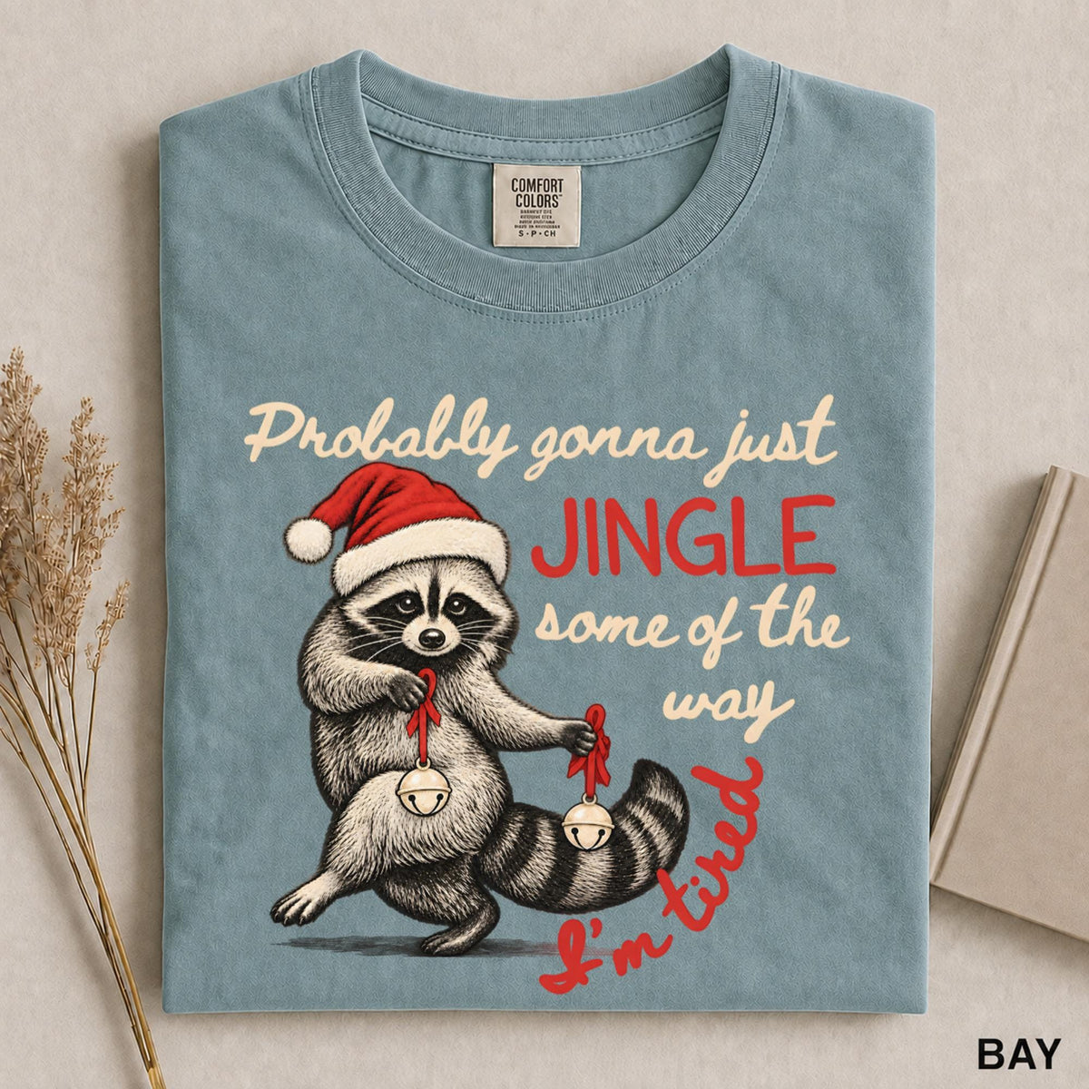 Funny Raccoon Christmas Shirt, Jingle Some of the Way Tee, Tired Christmas Shirt, Trash Panda Holiday Tee, Comfort Colors Gift 2